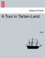 Tour in Tartan-Land.
