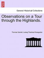 Observations on a Tour Through the Highlands.