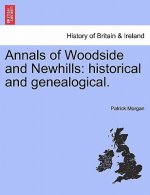 Annals of Woodside and Newhills