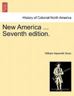 New America ... Seventh Edition.