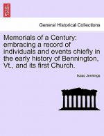 Memorials of a Century