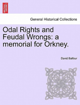 Odal Rights and Feudal Wrongs