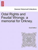 Odal Rights and Feudal Wrongs