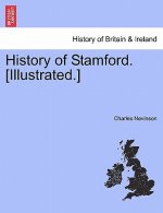 History of Stamford. [Illustrated.]