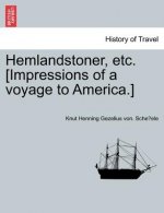 Hemlandstoner, Etc. [Impressions of a Voyage to America.]