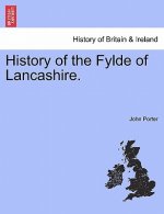 History of the Fylde of Lancashire.