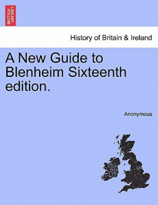 New Guide to Blenheim Sixteenth Edition.