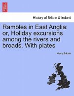 Rambles in East Anglia