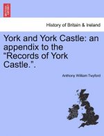 York and York Castle