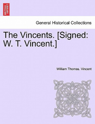 Vincents. [signed