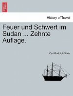 Feuer und Schwert im Sudan ... Zehnte Auflage.