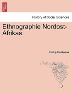 Ethnographie Nordost-Afrikas.