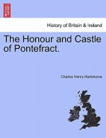 Honour and Castle of Pontefract.