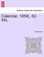 Calendar, 1858(, 62-64).
