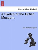 Sketch of the British Museum.