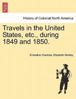 Travels in the United States, Etc., During 1849 and 1850.