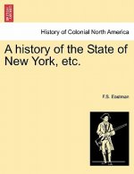 History of the State of New York, Etc.