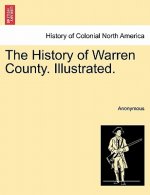 History of Warren County. Illustrated.