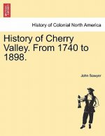 History of Cherry Valley. from 1740 to 1898.