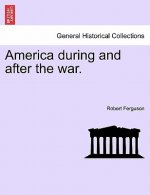 America During and After the War.