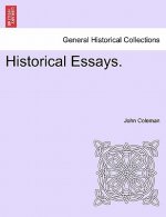 Historical Essays.
