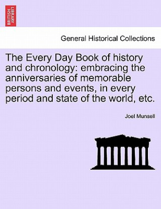 Every Day Book of history and chronology