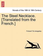 Steel Necklace. [Translated from the French.]