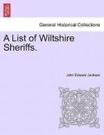 List of Wiltshire Sheriffs.
