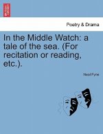 In the Middle Watch