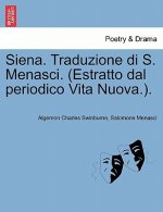 Siena. Traduzione Di S. Menasci. (Estratto Dal Periodico Vita Nuova.).