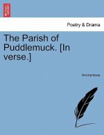 Parish of Puddlemuck. [in Verse.]