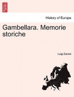 Gambellara. Memorie Storiche