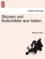 Skizzen Und Kulturbilder Aus Italien.