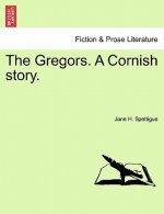 Gregors. a Cornish Story.