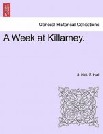 Week at Killarney.