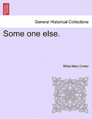 Some One Else.