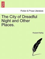 City of Dreadful Night and Other Places.