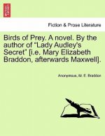 Birds of Prey. a Novel. by the Author of 