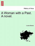 Woman with a Past. a Novel.