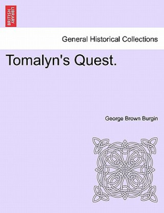 Tomalyn's Quest.