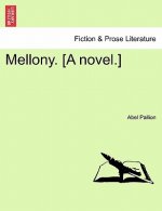 Mellony. [A Novel.]