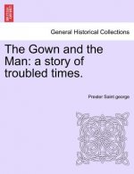 Gown and the Man