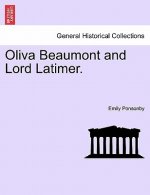 Oliva Beaumont and Lord Latimer.