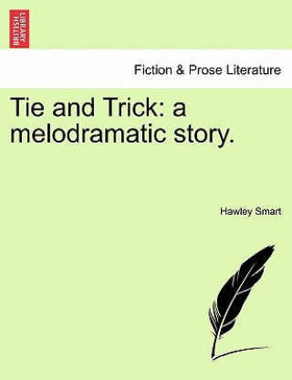 Tie and Trick