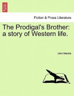 Prodigal's Brother