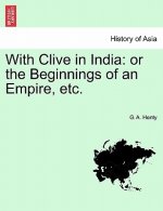 With Clive in India