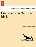 Fiammetta. a Summer Idyll.