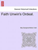 Faith Unwin's Ordeal.