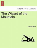 Wizard of the Mountain.