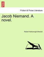 Jacob Niemand. a Novel.